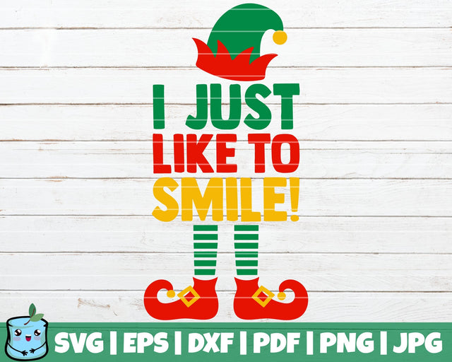 I Just Like To Smile SVG MintyMarshmallows 