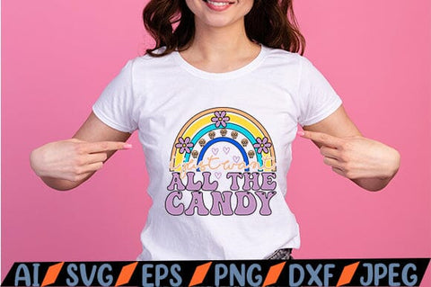 I Just Want All the Candy SVG MStudio 