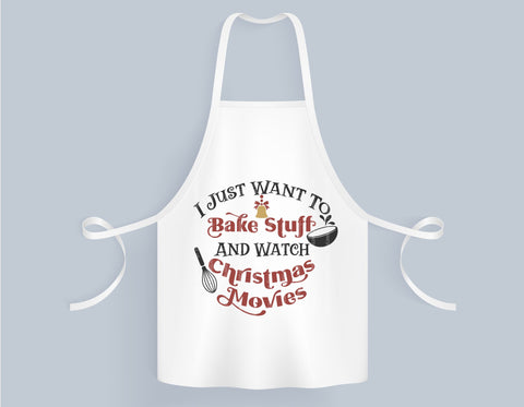 I Just Want To Bake Stuff And Watch Christmas Movie - SVG, PNG, DXF, EPS SVG Elsie Loves Design 