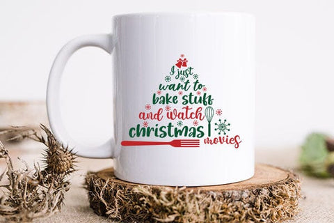 I just want to bake stuff and watch christmas movies SVG Angelina750 