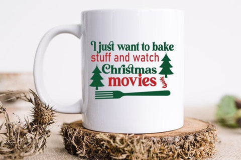 I just want to bake stuff and watch Christmas movies SVG Angelina750 
