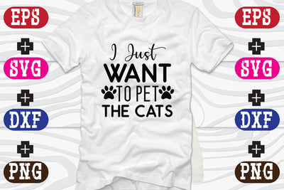 I Just Want To Pet The Cats SVG Nurstore 