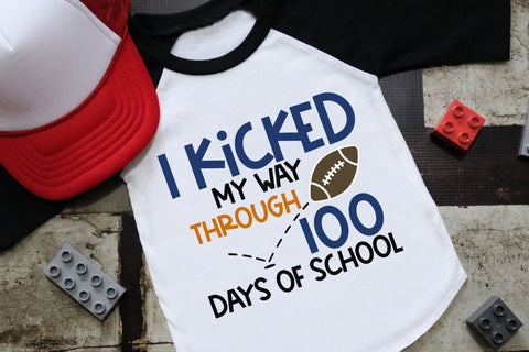 I Kicked My Way Through 100 Days Of School SVG Morgan Day Designs 