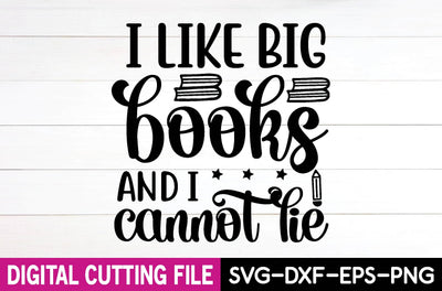i like big books and i cannot lie SVG md faruk hossain 