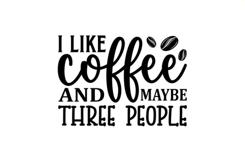 I like coffee and maybe SVG SVG Regulrcrative 