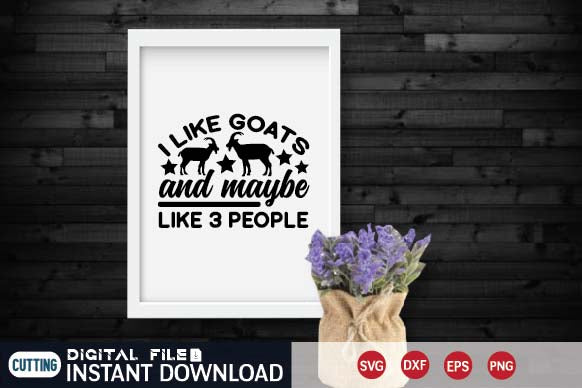 i like goats and maybe like 3 people SVG designer krishna 
