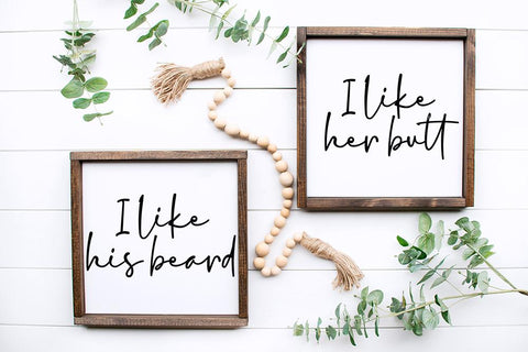 I Like Her Butt / I Like His Beard SVG Set SVG So Fontsy Design Shop 