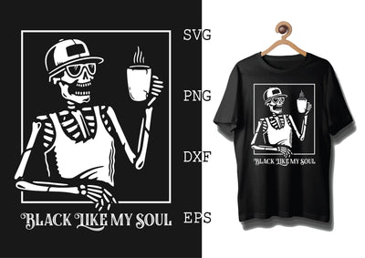 I Like My Coffee Black Like My Soul Svg, Coffee Addict Svg, Coffee Sayings Svg SVG DesignTShirt 