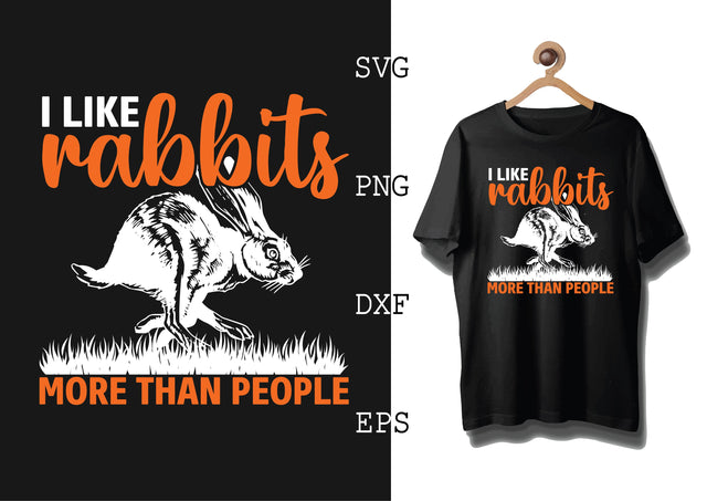 I like rabbits more than people Svg, Bunny Babe Easter Svg, Bunny Svg, Welcome Spring Svg SVG DesignTShirt 