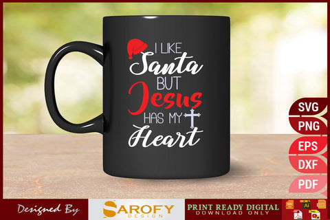 I Like Santa Has My Heart Design SVG File SVG Sarofydesign 