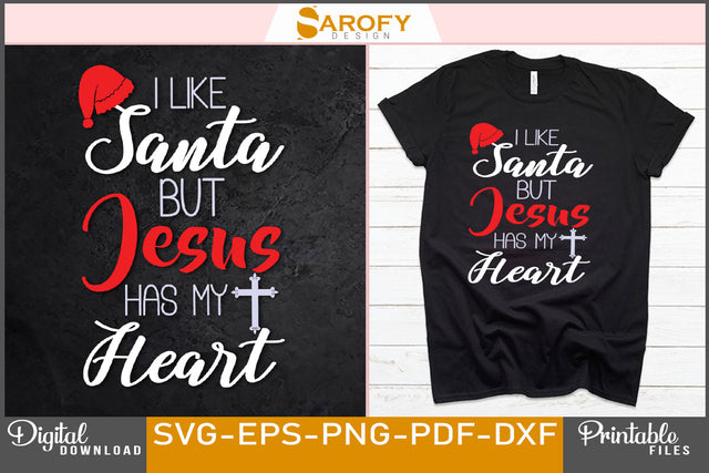 I Like Santa Has My Heart Design SVG File SVG Sarofydesign 