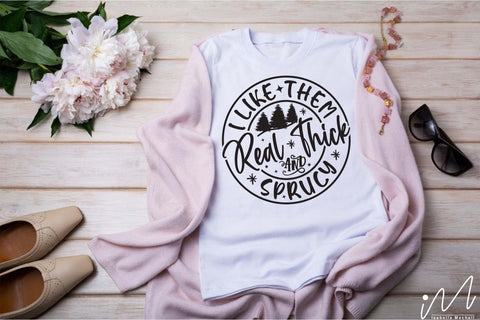 I like them real thick and sprucy svg, Funnu Christmas t shirt, Christmas gift shirt, Merry Christmas quote svg, Holiday t shirt SVG Isabella Machell 