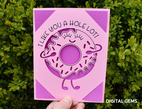 I like you a hole lot, Donut Card SVG Digital Gems 