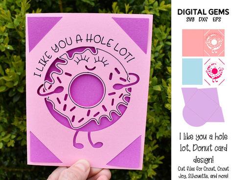 I like you a hole lot, Donut Card SVG Digital Gems 