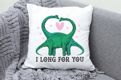 I Long for You Dinosaur Valentine PNG Sublimation Jagonath Roy 