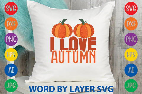 I Love Autumn, Fall SVG Design SVG Rafiqul20606 