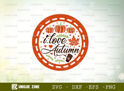 I Love Autumn Svg | Thanksgiving Svg | Autumn Svg | Pumpkin Svg | Welcome Fall Svg | Leave Svg | SVG Unique Zone 