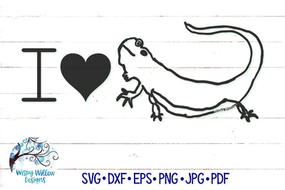 I Love Bearded Dragons SVG SVG Wispy Willow Designs 
