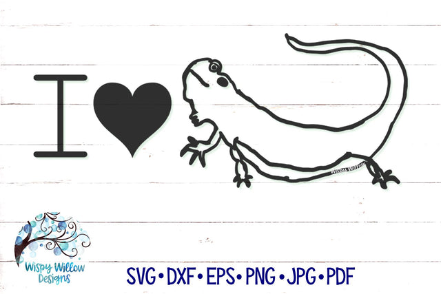 I Love Bearded Dragons SVG SVG Wispy Willow Designs 