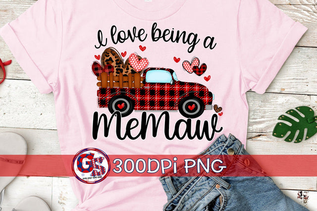 I Love Being A Memaw PNG for Sublimation-Valentine's Day PNG Sublimation Greedy Stitches 