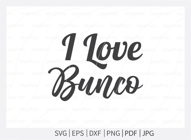 I Love bunco Svg, Dice Svg File, Bunco Svg, Bunco monogram, Piece love Bunco Svg, Casino clip art, Bunco Heartbeat, Bunco silhouette SVG Dinvect 