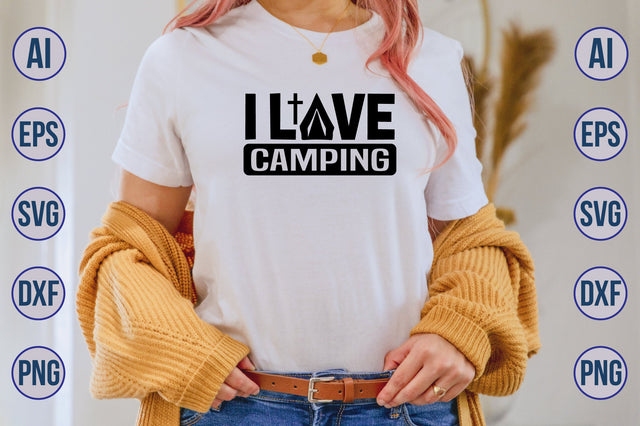 I Love Camping svg SVG orpitasn 