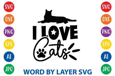 I Love Cats, Cat SVG Design SVG Rafiqul20606 