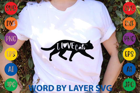 I Love Cats, Cat SVG Design SVG Rafiqul20606 