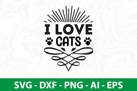 i love cats SVG SVG nirmal108roy 