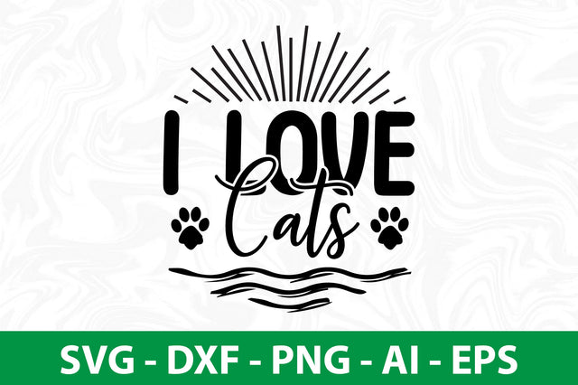 I Love Cats svg SVG nirmal108roy 