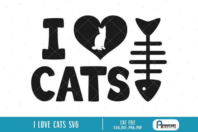 I Love Cats svg SVG Pinoyart Kreatib 