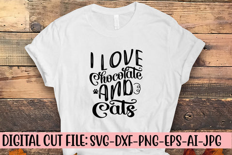 I Love Chocolate And Cats SVG Cut File SVG Syaman 
