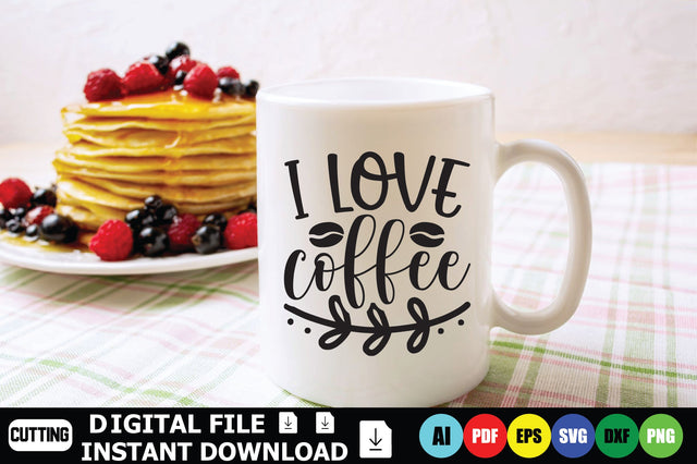 I Love Coffee SVG Shahin alam 