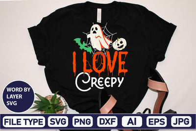 I Love Creepy SVG Cut File SVGs,Quotes and Sayings,Food & Drink,On Sale, Print & Cut SVG DesignPlante 503 