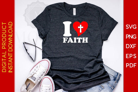I Love Faith Christian SVG PNG PDF Cut File SVG Creativedesigntee 