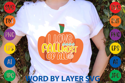 I Love Fall Most Of All, Autumn SVG Design SVG Rafiqul20606 