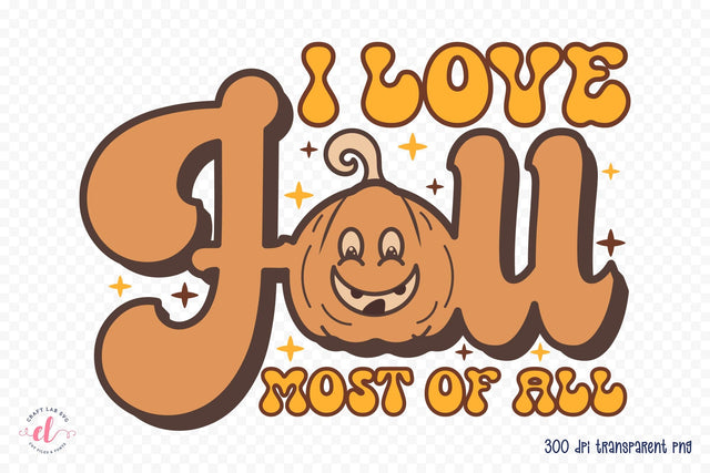 I Love Fall Most of All | Retro Fall Sublimation Sublimation CraftLabSVG 