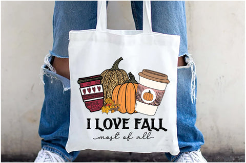 I Love Fall Most of All Sublimation Sublimation Jagonath Roy 