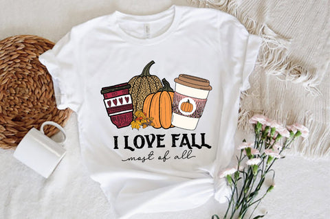 I Love Fall Most of All Sublimation Sublimation Jagonath Roy 