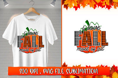 I love fall most of all Sublimation SVG Shetara Begum 