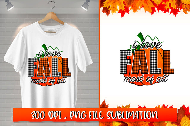 I love fall most of all Sublimation SVG Shetara Begum 