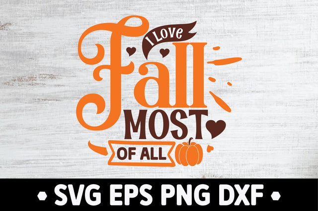 I Love Fall Most of All SVG Ariyan 