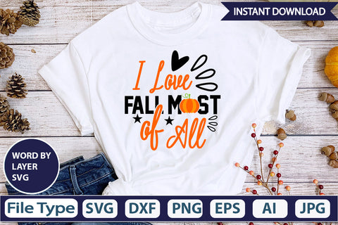 I Love Fall Most Of All SVG Cut File SVG DesignPlante 503 
