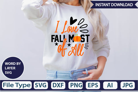 I Love Fall Most Of All SVG Cut File SVG DesignPlante 503 