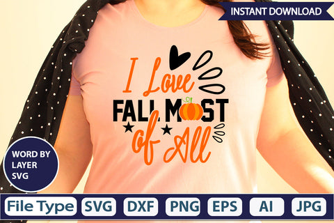 I Love Fall Most Of All SVG Cut File SVG DesignPlante 503 