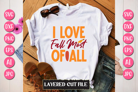 I Love Fall Most Of All SVG Cut File SVG Newmockups 