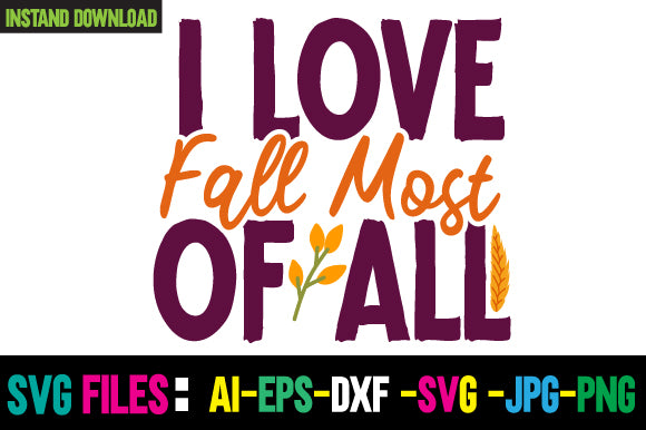I Love Fall Most of All SVG Cut File SVG Newmockups 