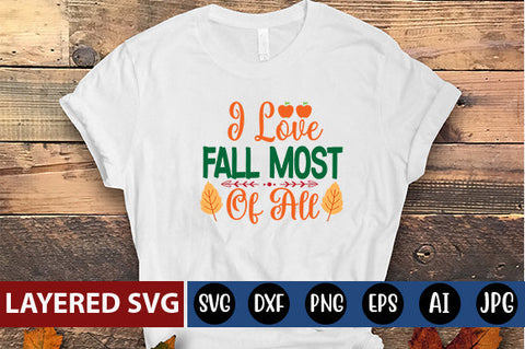 I love fall most of all svg cute file SVG Blessedprint 