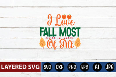I love fall most of all svg cute file SVG Blessedprint 