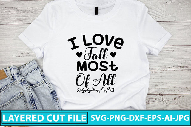 I Love Fall Most of All SVG Design SVG Syaman 